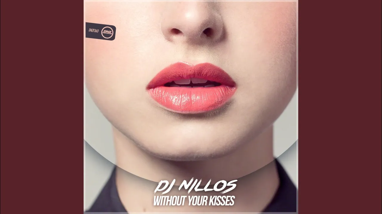 Without Your Kisses (Original Mix)