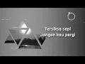 Cokelat - Segitiga (Lyric)