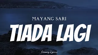 mayang sari tiada lagi lyrics 