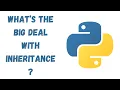 38 - Inheritance in Python