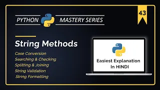 Python String Methods in Hindi Case Conversion Searching Splitting Validation Formatting