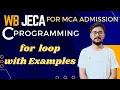 For Loop with Examples Looping Statement C Programming JECA Preparation Bangla