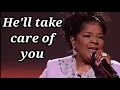 Shirley Caesar - He'll Do It Again (Lyrics)