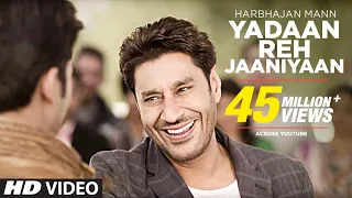yadaan reh jaaniyaan harbhajan mann official full video song satrangi peengh 2