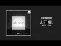 Download Lagu Just Kill - Must Go On [Bass Boost Release]