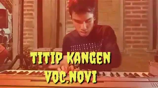 Download Titip kangen - novi (cover) cipt.sun gondrong MP3