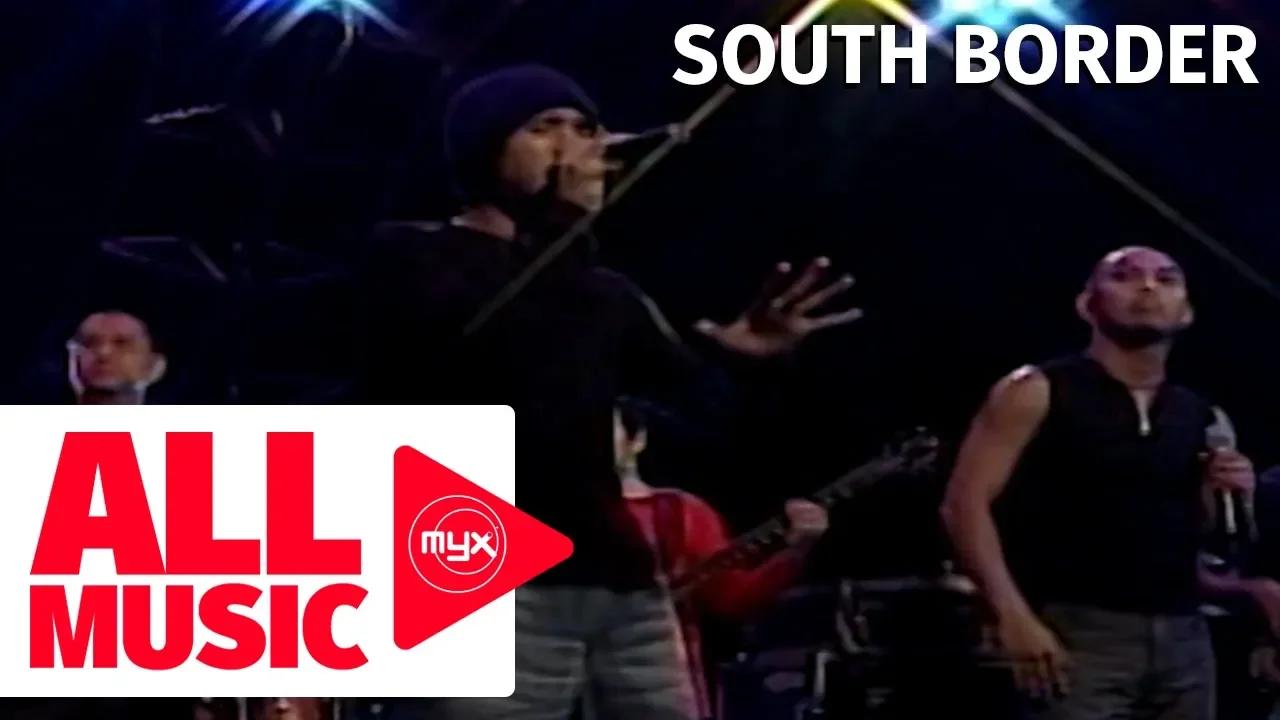 SOUTH BORDER – Love Of My Life (MYX Live! Performance) SOUTH BORDER – Love Of My Life (MYX Live! Performance)