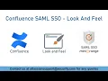 Confluence SAML SSO Single Sign-On into Confluence Look Feel SSO into Confluence Data Center