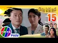 Download Lagu CHÂN TRỜI MỚI - Tập 15[2]: Quân kinh ngạc và vui mừng khi nhìn thấy Hà Phương ở trong nhà mình