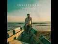 Desesperado [Radio Version] - Evan Craft