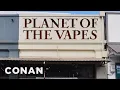 Terrible Vape Shop Names CONAN on TBS
