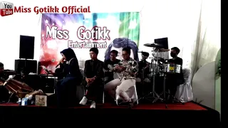 Download DAUN HIRIS || VERSI KECAPI SULING || BY MISS GOTIK MP3