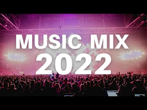 CLUB MUSIC MIX 2022 Remixes  Mashups Of Popular Party Songs 2022 