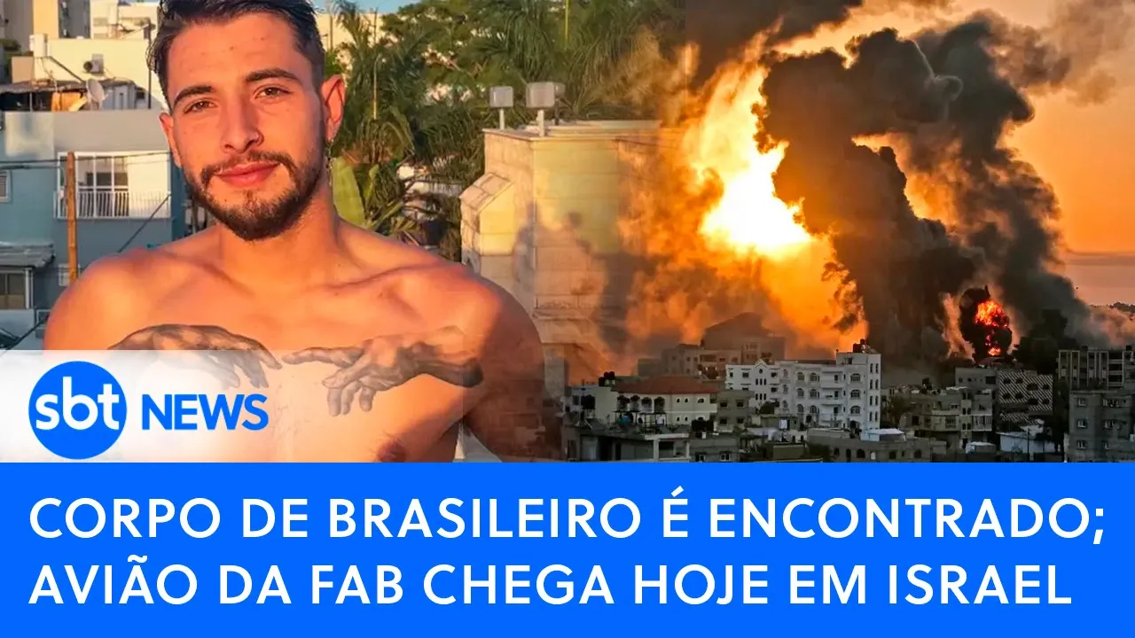 ????Brasil Agora:  Corpo de brasileiro é encontrado; Avião da FAB chega hoje em Israel | SBT AO VIVO