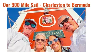 Our 900 Mile 5 Day Sail – Charleston to Bermuda