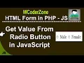 How to get value from radio button in javascript