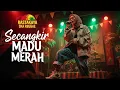 Lagu Itje Trisnawati - Secangkir Madu Merah | Cover Ska Reggae by Rastakaya