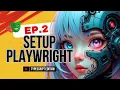 Playwright Setup with TypeScript Step-by-Step for Beginners Ep 2