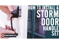 How to Install a Storm Door Handle Set 1080p