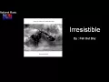 Irresistible (Fall Out Boy, Demi Lovato)