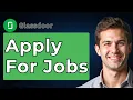 How To Apply For Jobs On Glassdoor 2026 Guide
