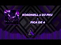 KORDHELL x DJ FKU - FICA DE 4 | 🎶🔥| Visualizer