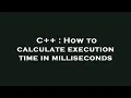 C How to calculate execution time in milliseconds