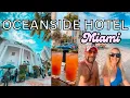 Oceanside Hotel and Suites Miami Beach - Watch Before You Book Oceanside Hotel Miami Review
