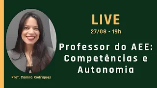 Professor do AEE: Competências e Autonomia