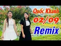 Download Lagu Chào Mừng Quốc Khánh 2-9 | Lk Song Ca Tuyệt Đỉnh Remix Sáp Nhập 34 tỉnh thành Việt Nam