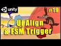 19 - Beginner UI Align FSM Trigger