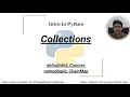Intro to Python collections defaultdict Counter namedtuple ChainMap