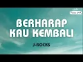 Download Lagu J-Rocks ~ Berharap Kau Kembali ~ Lirik Masa SMA