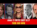 Jaws 2 1978 Cast Then and Now 2026 - Actors Who Passed Away Star Trackers