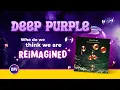 How It Should Have Been: Deep Purple 1973