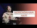 KERENDAHAN HATI - Magdalena Christina - Official Khotbah