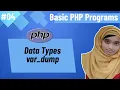 Basic PHP Programs Bangla Part-4 PHP Data Types var - dump
