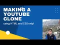 Let s Build a YouTube Clone with HTML CSS by Beginners