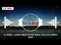 Download Lagu DJ RENZ - LAXED SIREN | TIKTOK ßIRAL | CHA CHA REMIX 2022