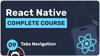 Complete React Native Tutorial - Tabs Navigation