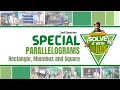 Special Parallelograms MATH 9
