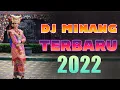 Download Lagu DJ MINANG TERBARU 2022 NONSTOP || LAGU MINANG REMIX FULL BASS