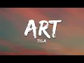 Download Lagu Tyla - ART (Lyrics)