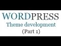 How to create wordpress theme from scratch part 1