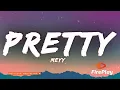 Download Lagu MEYY - Pretty (TikTok Version)
