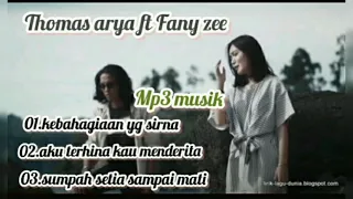 Download lagu pop Thomas Arya ft Fany zee( #kebahagiaan yg sirna MP3