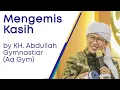 Download Lagu Mengemis Kasih by KH. Abudullah Gymnastiar (Aa Gym)