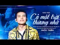 Download Lagu CẢ MỘT TRỜI THƯƠNG NHỚ - QUỐC THIÊN | Bùng Nổ Giọng Hát Live Đỉnh Cao | live at Dốc Mộng Mơ