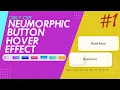 CSS Neumorphism Button Hover Effects