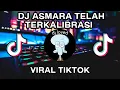 Download Lagu DJ ASMALIBRASI ASMARA TELAH TERKALIBRASI X GEDHANG KLUTUK VIRAL TIKTOK BY ALI XD FULL BASS